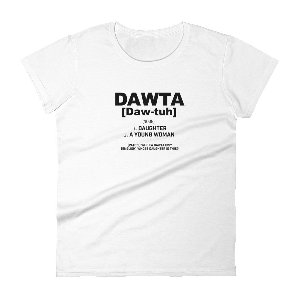 Dawta Women's t-shirt