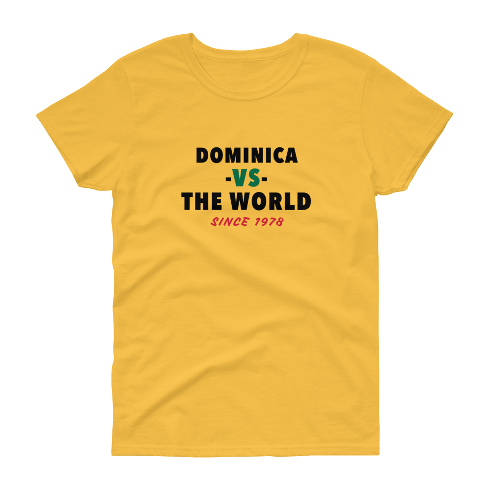 Dominica -vs- The World Women's t-shirt