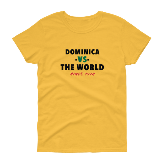 Dominica -vs- The World Women's t-shirt