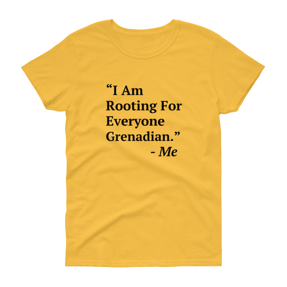 I Am Rooting: Grenada Women's t-shirt