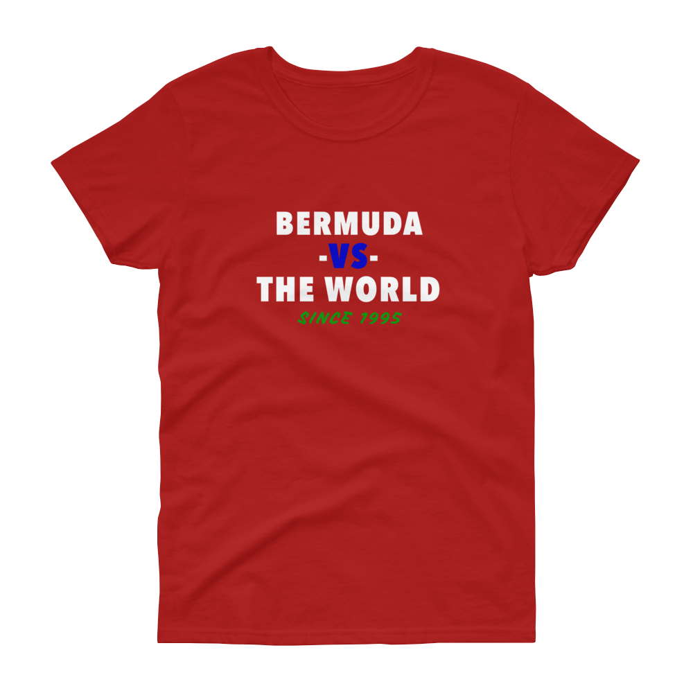 Bermuda -vs- The World Women's t-shirt