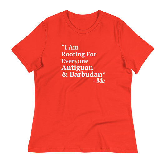 I Am Rooting: Antigua & Barbuda Women's Relaxed T-Shirt